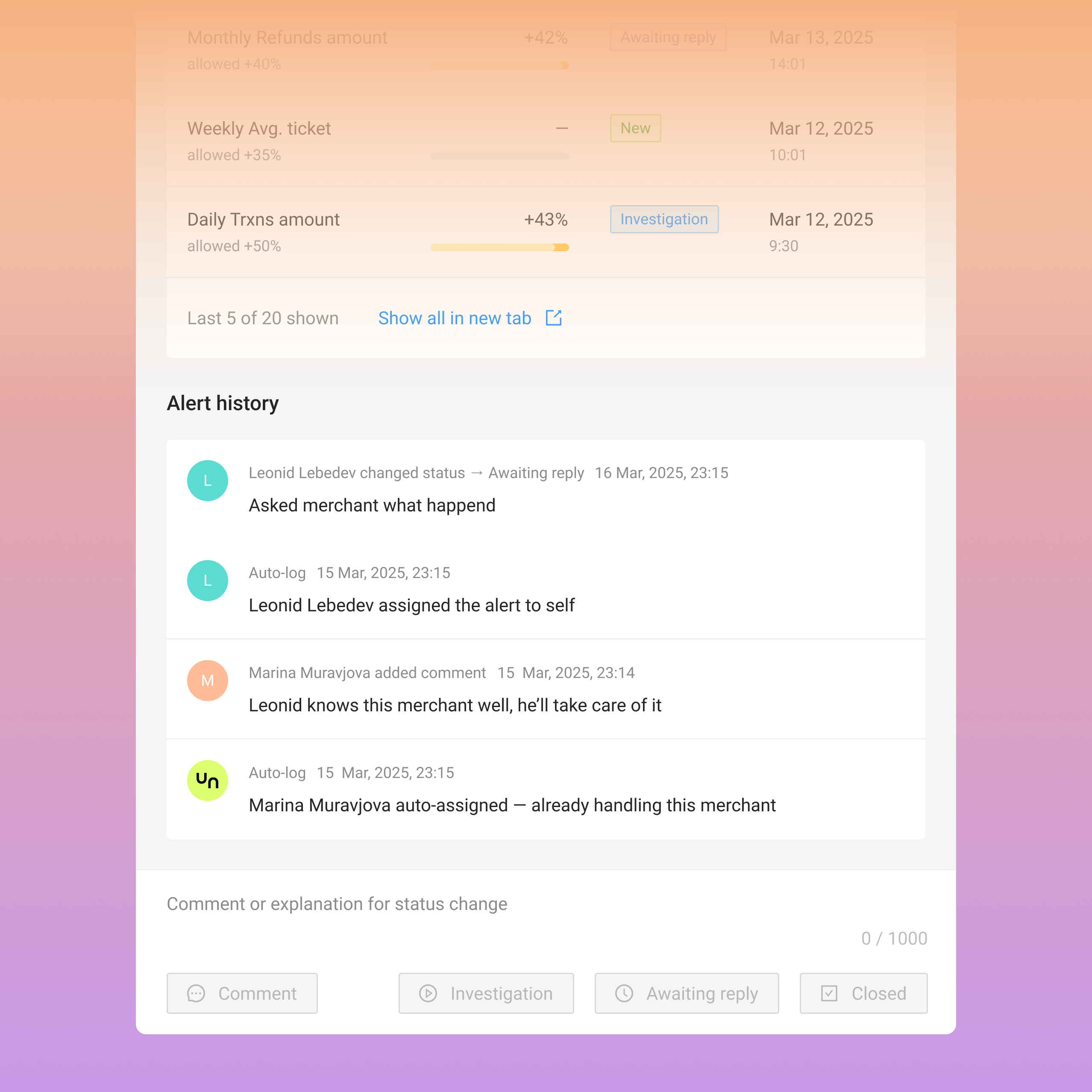 Alert history with previous team actions and changes